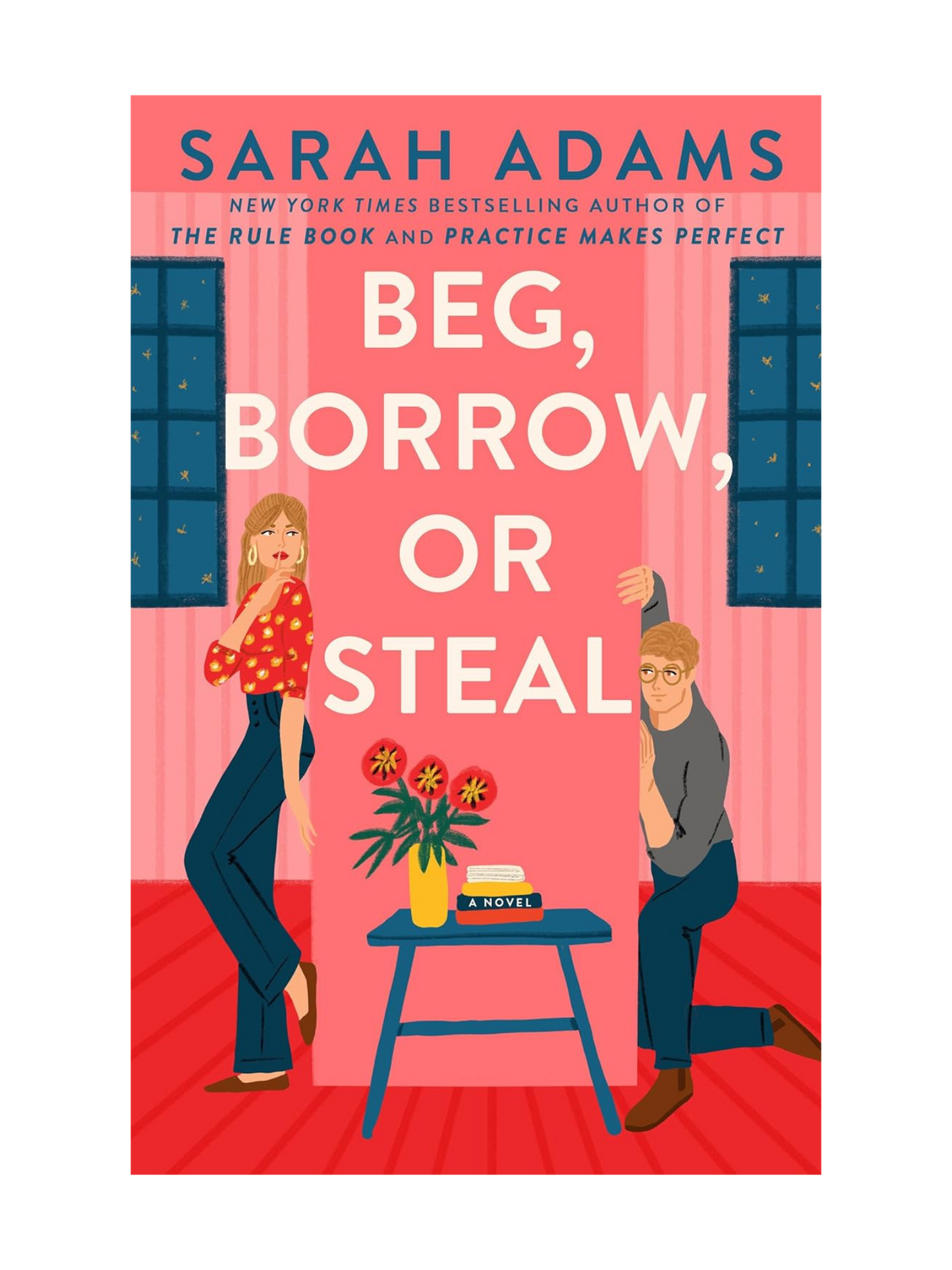 Beg, Borrow, or Steal