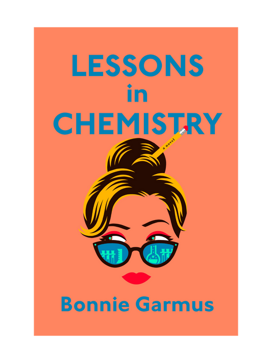 Lessons In Chemistry